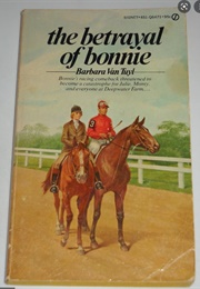The Betrayal of Bonnie (Barbara Van Tuyl)