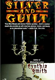 Silver and Guilt (Cynthia Smith)
