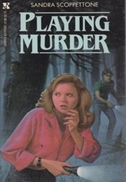 Playing Murder (Sandra Scoppettone)