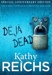 Deja Dead (Kathy Reichs)