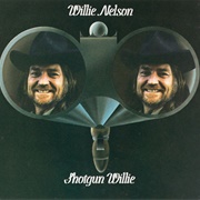Shotgun Willie (Willie Nelson, 1973)