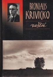 Works by Bronius Krivickas (Bronius Krivickas)