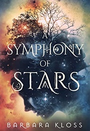 A Symphony of Stars (Barbara Kloss)