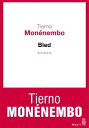 Bled (Tierno Monénembo)