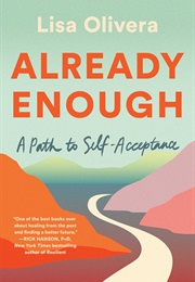 Already Enough (Lisa Olivera)