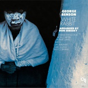 George Benson - White Rabbit - CTI 6015
