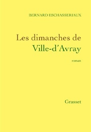 Les Dimanches De Ville D'Avray (Bernard Eschassériaux)