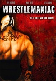 Wrestlemaniac (2006)