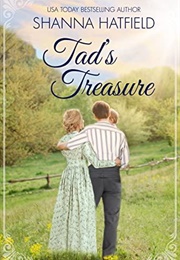 Tad's Treasure  (Grandma's Wedding Quilts) (Shanna Hatfield)