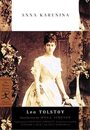 Anna Karenina (Leo Tolstoy, Tr. Constance Garnett,Rev. Kent Et Al)