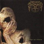 Hecate Enthroned - Kings of Chaos