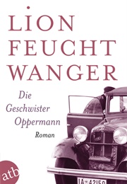 Die Geschwister Oppermann (Lion Feuchtwanger)