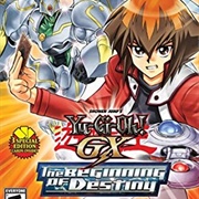 Yu-Gi-Oh! GX: The Beginning of Destiny