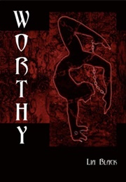 Worthy (Lia Black)