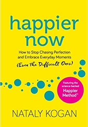 Happier Now (Nataly Kogan)