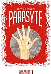 Parasyte Full Color Collection 1 (Hitoshi Iwaaki)