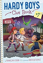 The Pirate Ghost (7) (Hardy Boys Clue Book) (-)