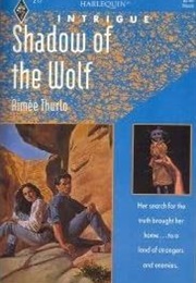 Shadow of the Wolf (Aimee Thurlo)