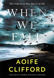 When We Fall (Aoife Clifford)