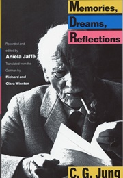 Memories, Dreams, Reflections (Carl Jung)