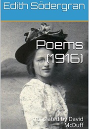 Poems (1916) (Edith Södergran)