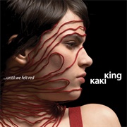 ...Until We Felt Red (Kaki King, 2006)