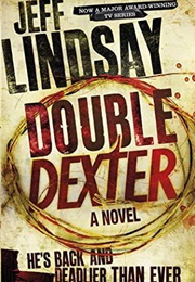 Double Dexter (Jeff Lindsay)