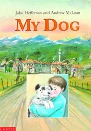 My Dog (John Heffernan)