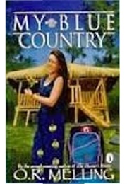 My Blue Country (O.R. Melling)