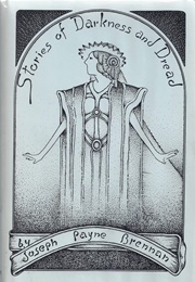Stories of Darkness and Dread (Joseph Payne Brennan)