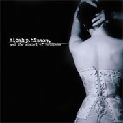 Micah P. Hinson and the Gospel of Progress (Micah P. Hinson, 2004)