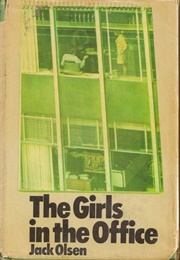 The Girls in the Office (Jack Olsen)