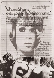 Shame, Shame, Everybody Knows Her Name (1969)