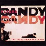 Jesus and Mary Chain - Psychocandy (1985)