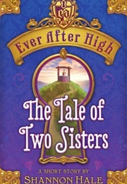 The Tale of Two Sisters (Shannon Hale)