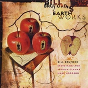 Bill Bruford's Earthworks - A Part, and Yet Apart