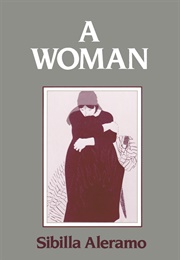A Woman (Sibilla Aleramo)