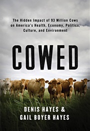 Cowed (Denis Hayes, Gail Boyer Hayes)