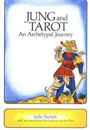 Jung and Tarot (Sallie Nichols)