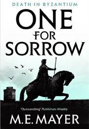 One for Sorrow (M E Mayer)