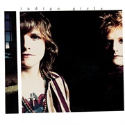 'Indigo Girls' by Indigo Girls (1989)