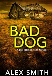 Bad Dog (Alex Smith)