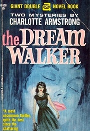 The Dream Walker (Charlotte Armstrong)