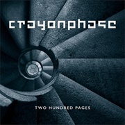Crayon Phase - Two Hundred Pages