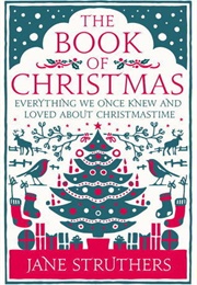 The Book of Christmas (Jane Struthers)