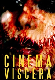 Cinema Viscera: An Anthology of Movie Theater Horror (Sam Richard)