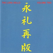 The Long Hello - Volume Two