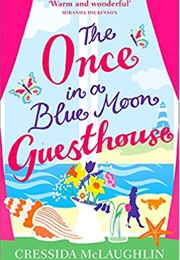 The Once in a Blue Moon Guesthouse (Cressida McLaughlin)