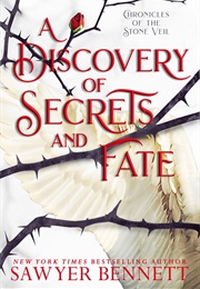 A Discovery of Secrets and Fate (Sawyer Bennett)