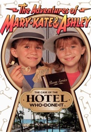 The Adventures of Mary-Kate & Ashley: The Case of the Hotel Who-Done-It (1996)